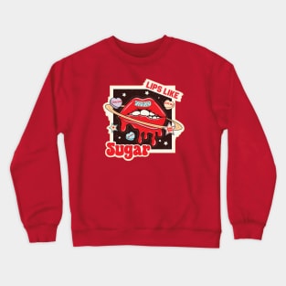 Lips Like Sugar Red Lips XOXO Kiss Me Be Mine Love You Crewneck Sweatshirt